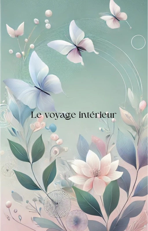 Le voyage intérieur